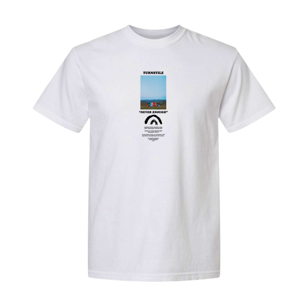 TURNSTILE - NEVER ENOUGH TEE – turnstilehardcore.jp